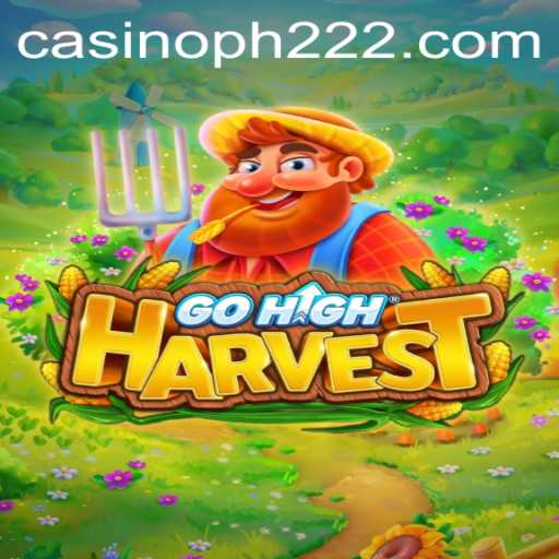 Everything You Need to Know About GoHighHarvest: A Comprehensive Guide